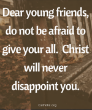 Image of Christ will NEVER disappoint